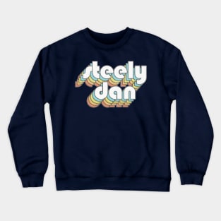 steely dan Crewneck Sweatshirt